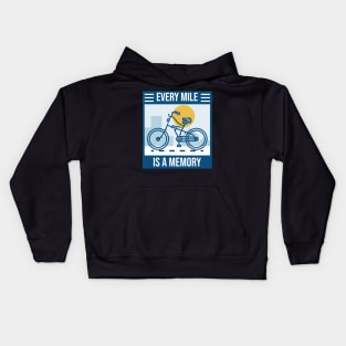 Every Mile is a Memory Kids Hoodie